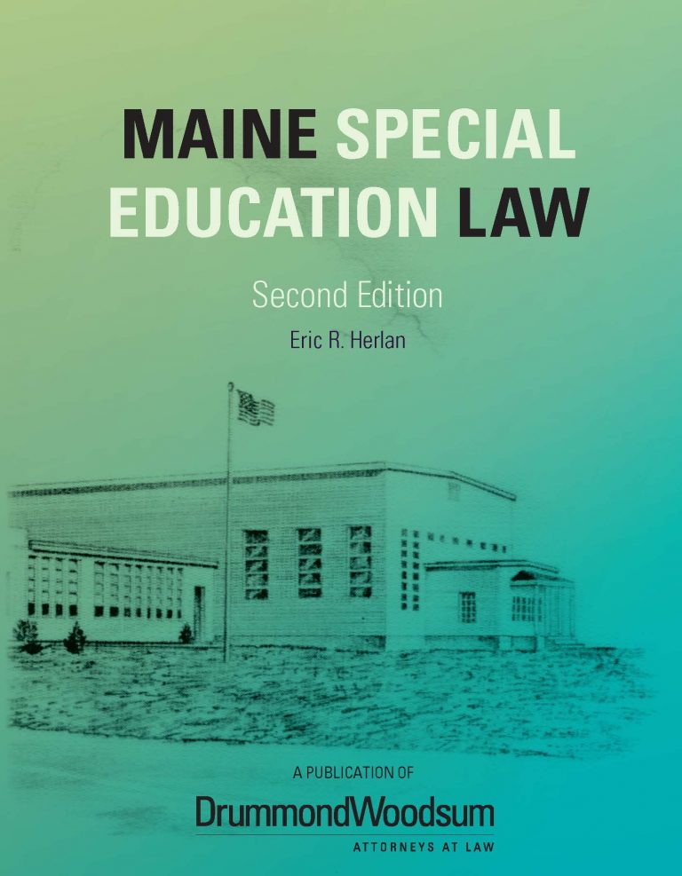 Maine Special Education Law, 2nd Edition, 2020 SchoolLaw